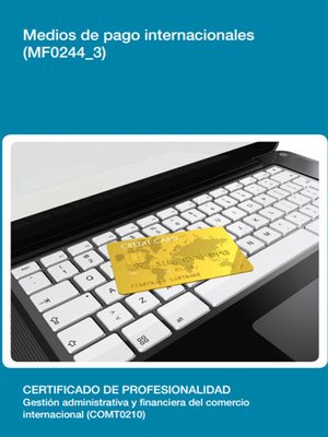 cover image of MF0244_3--Medios de pago internacionales